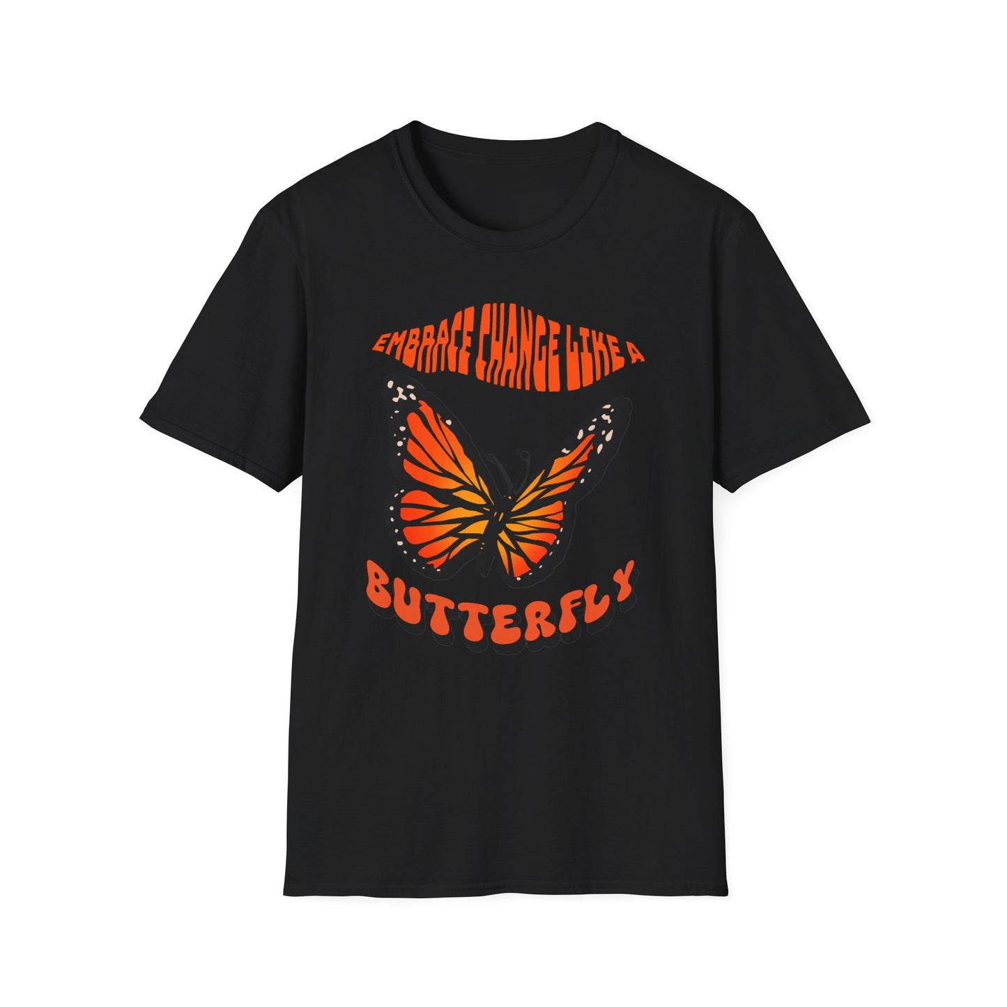 Black shirt with a butterfly graphic with text "Embrace change like the butterfly."