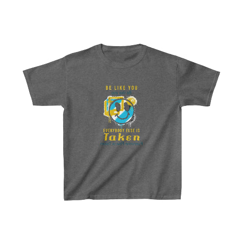 Gray t-shirt with a graphic and text, "Be Like You, Everybody Else is Taken".
