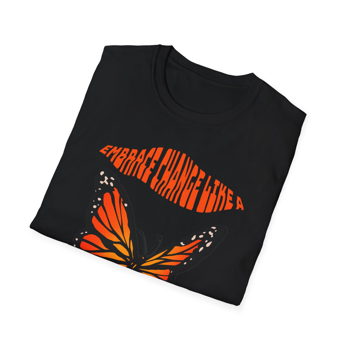 Women's Wellness T-shirts- Embrace Change, Transform Like a Butterfly