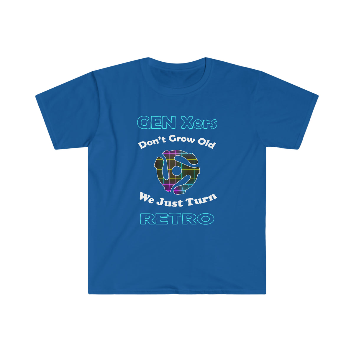 Gen X Shirts Don't Get Old. We Just Turn Retro T-Shirt - WaterDragon
