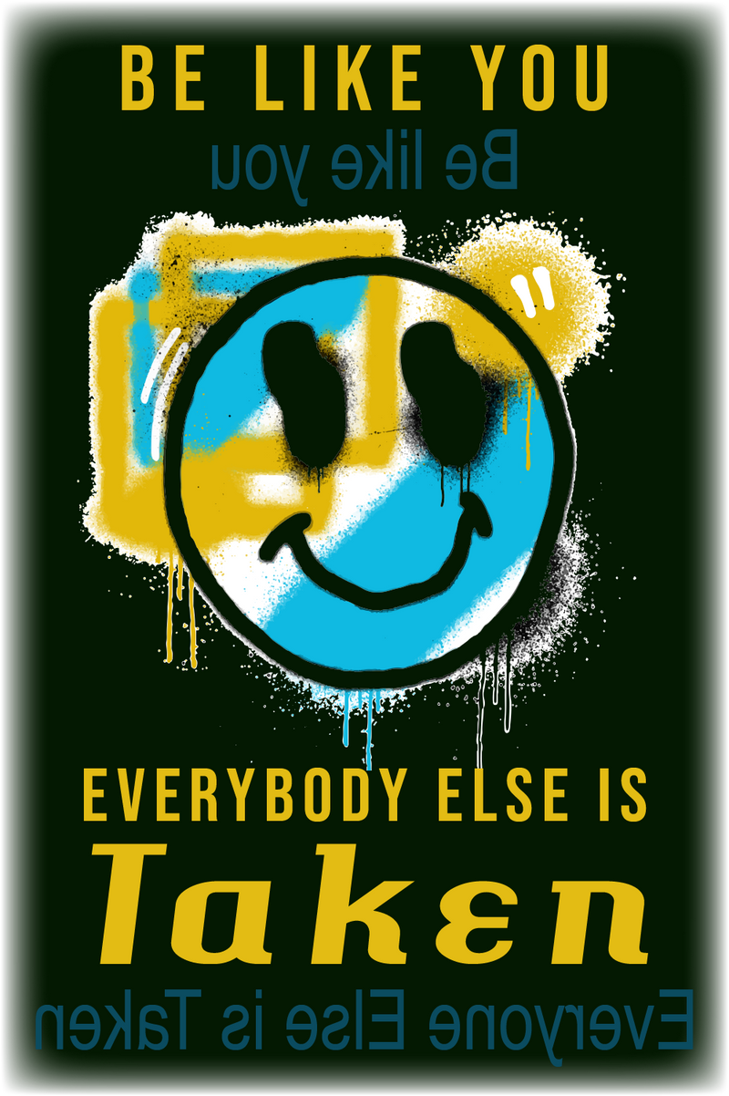 Wellness Shirts - Be Like You. Everybody Else is Taken.| WaterDragon Apparel