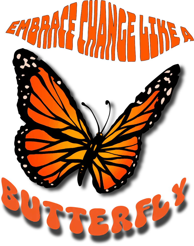Embracing Change: Lessons from the Butterfly - WaterDragon Apparel