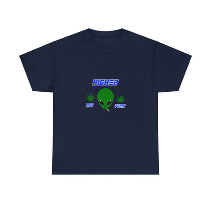 Alien Shirt - Higher Life Form - Unisex Heavy Cotton Tee - WaterDragon Apparel