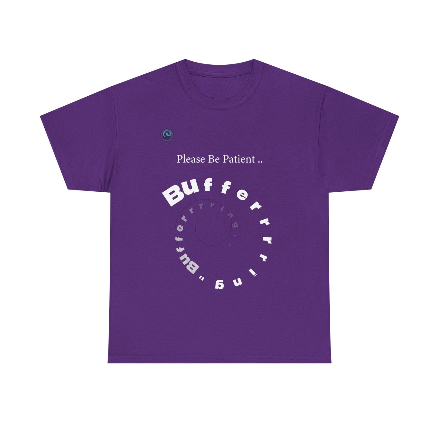 Purple t-shirt with 'Please Be Patient Bufferrr' text design on a white background