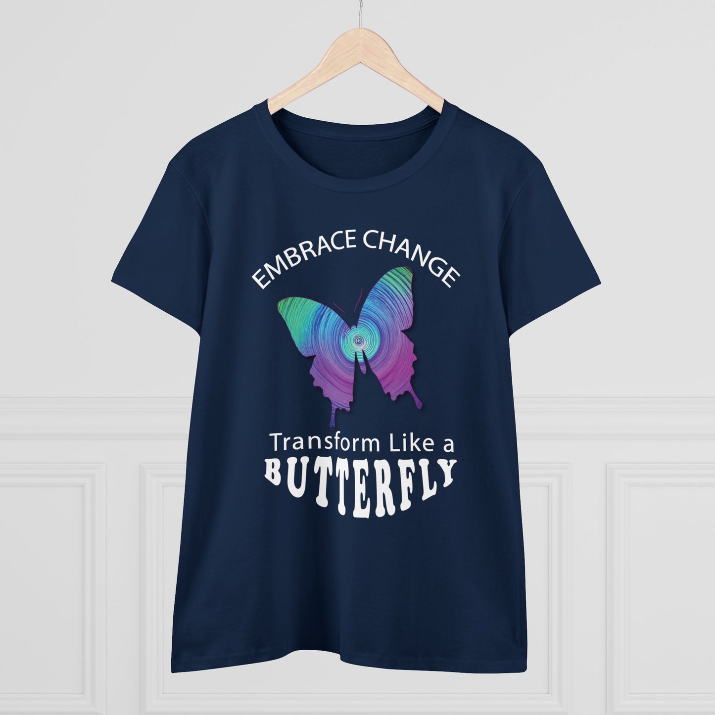 Women's Wellness T-shirt- Embrace Change - Transform Like a Butterfly - Women's Midweight Cotton Tee - WaterDragon Apparel