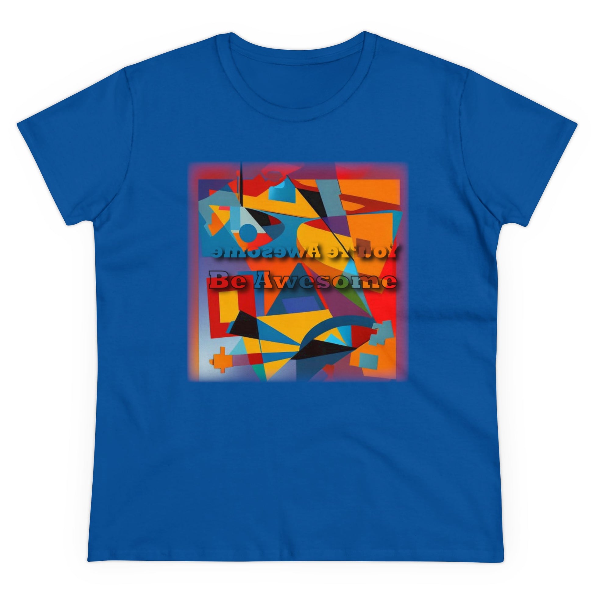 Inspirational T Shirts - Be Awesome - Positive Reflections Ladies T-shirt - WaterDragon Apparel