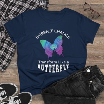 Women's Wellness T-shirt- Embrace Change - Transform Like a Butterfly - Women's Midweight Cotton Tee - WaterDragon Apparel