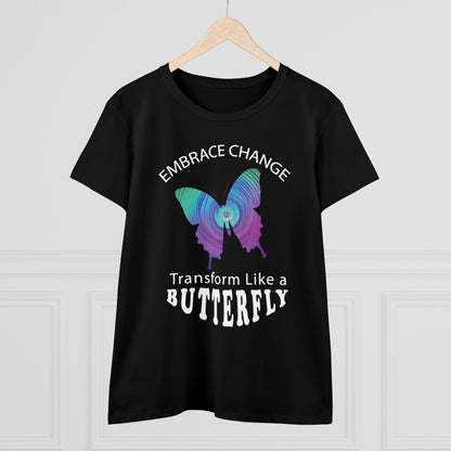Women's Wellness T-shirt- Embrace Change - Transform Like a Butterfly - Women's Midweight Cotton Tee - WaterDragon Apparel