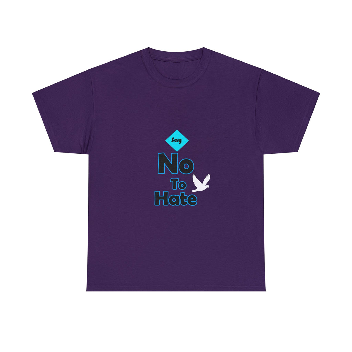 Anti Hate T-Shirt - Say No to Hate | WaterDragon Apparel