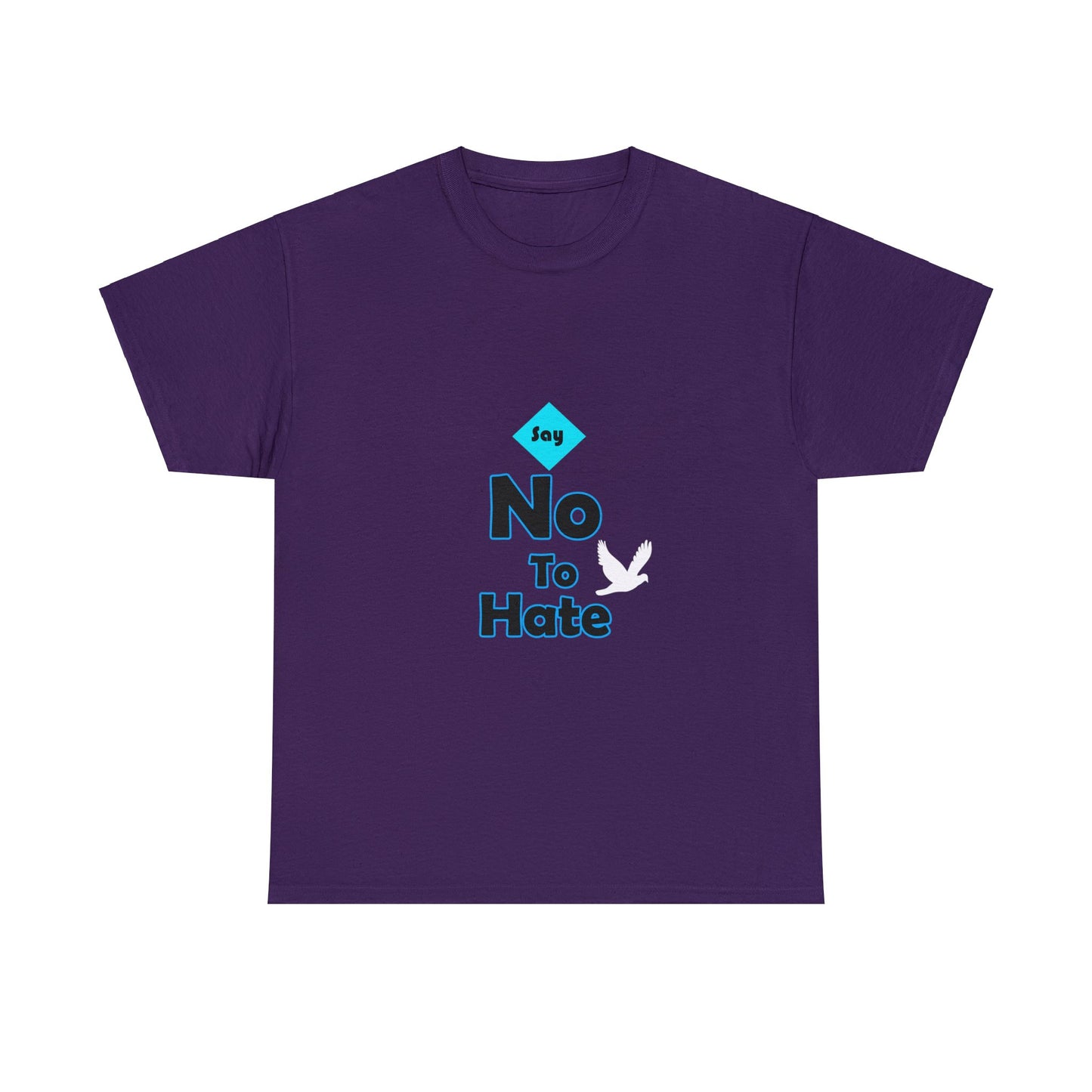 Anti Hate T-Shirt - Say No to Hate - WaterDragon Apparel
