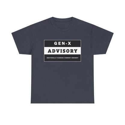 Unisex Gen-X T-shirt - "GEN-X ADVISORY. EMOTIONALLY SCARRING COMMENT IMMINENT" - WaterDragon Apparel