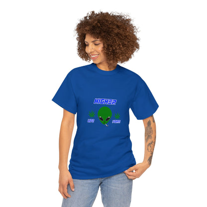 Alien Shirt - Higher Life Form - Unisex Heavy Cotton Tee - WaterDragon Apparel