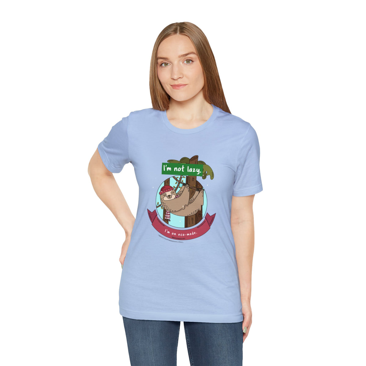 Funny Sloth T shirts - "I'm not lazy, I'm on eco-mode." - WaterDragon Apparel