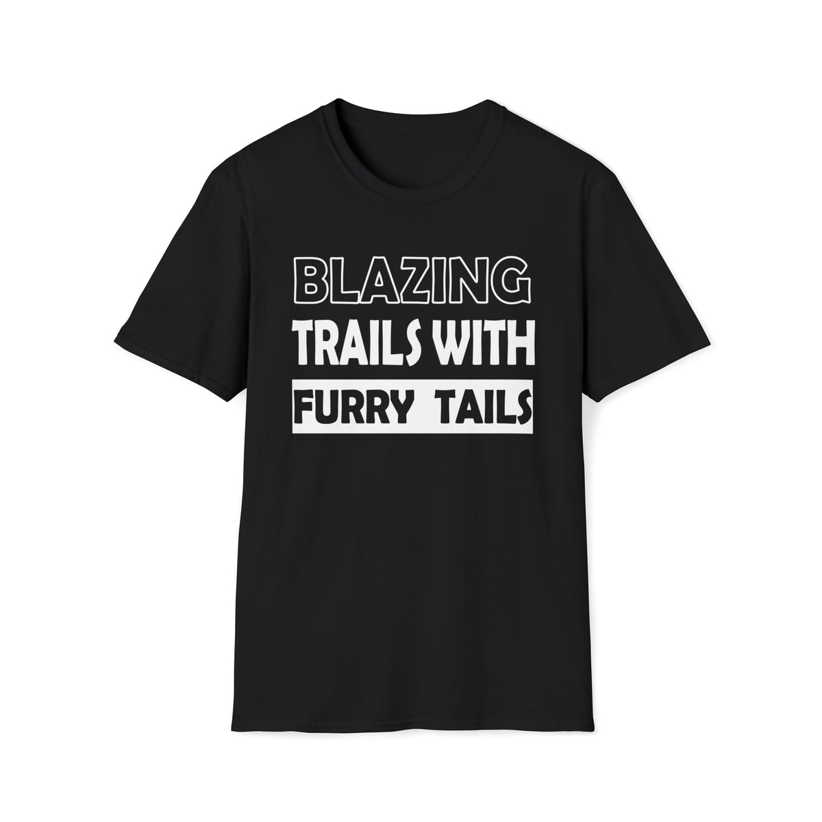 Dog T-shirt - Blazing Trails With Furry Tails - WaterDragon Apparel